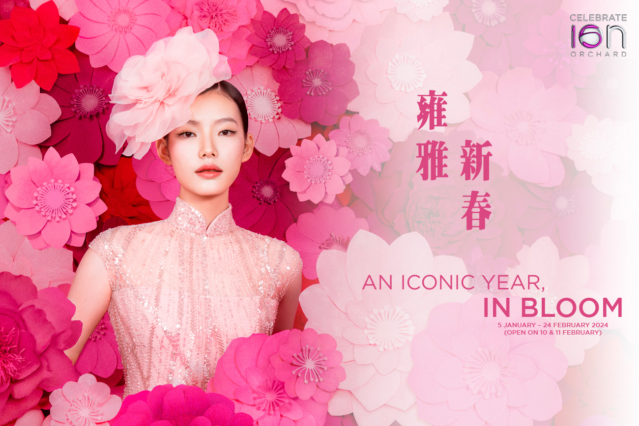 ION Orchard: An Iconic Year, In Bloom